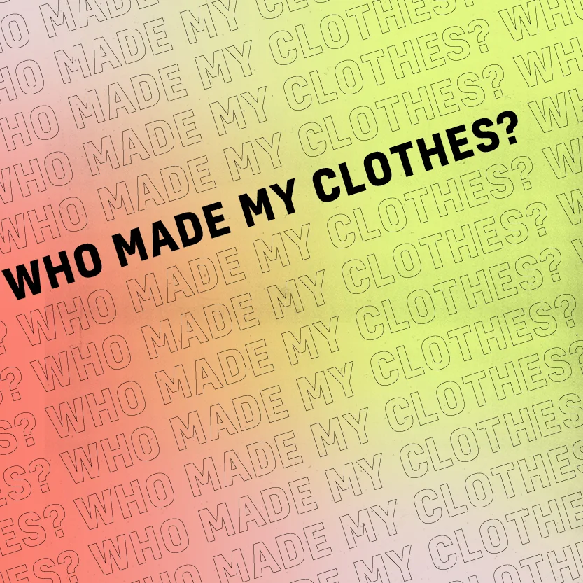 #whomademyclothes