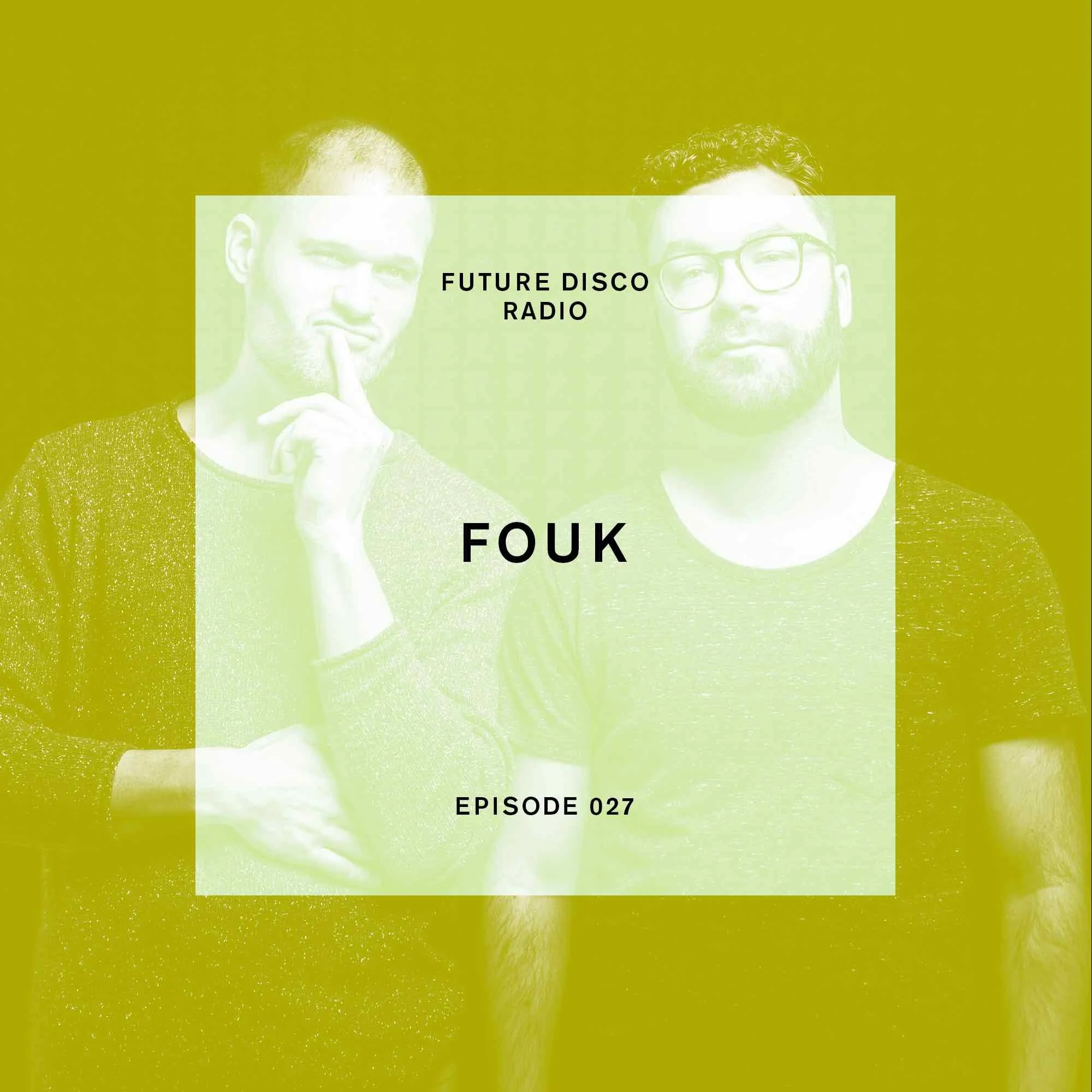 Fouk — Future Disco