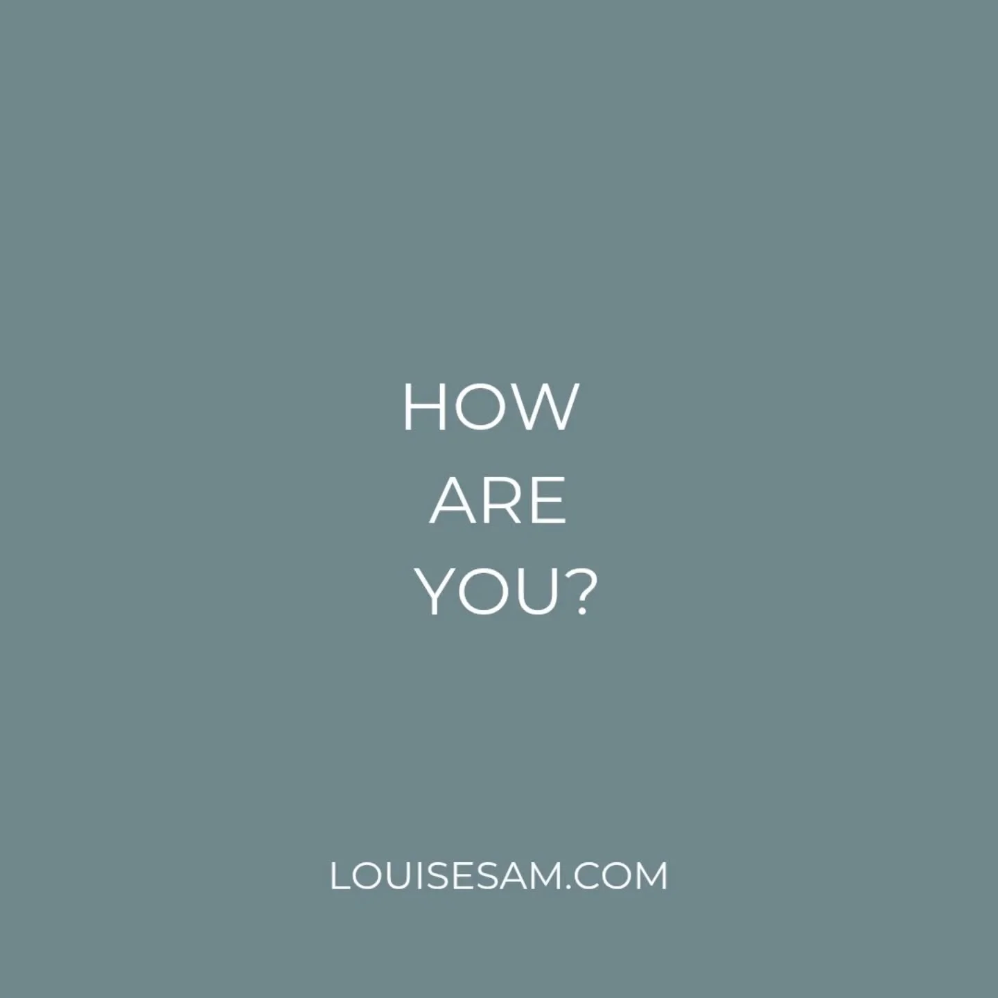 How are you?

This week has felt like a month.

Checking in with some friends, they have also been having a challenging time of late.

Many clients are close to or are going through burnout.

When things feel heavy, I lean on small self-care routines
