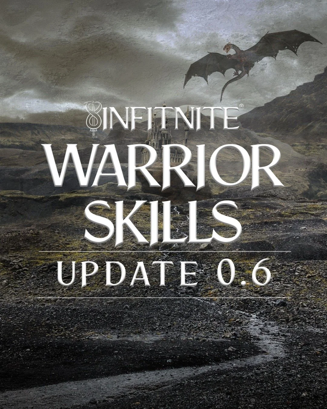 INFITNITE® Warrior Skills Update 0.6
