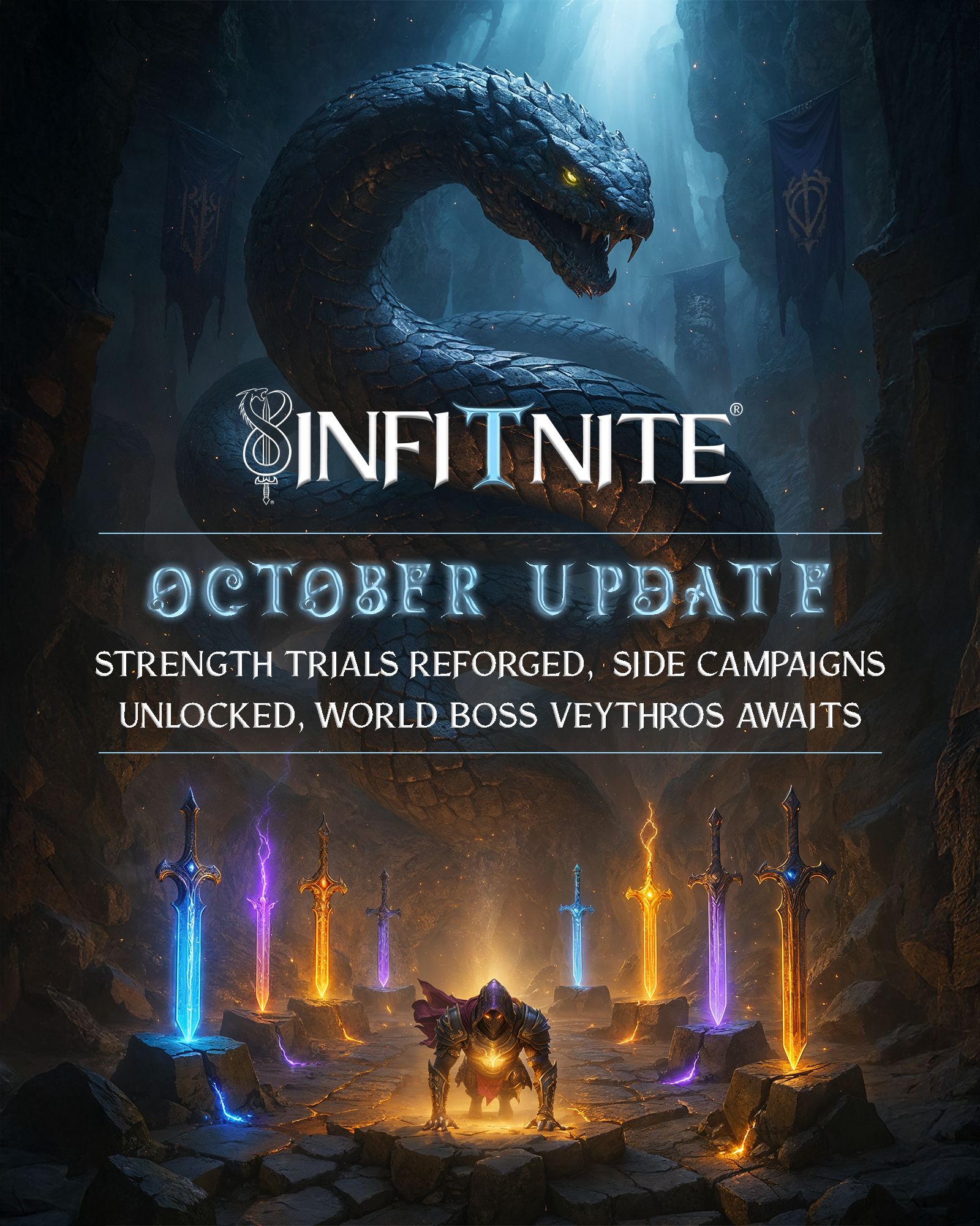 October Infitnite Update: The Serpent & the Swords