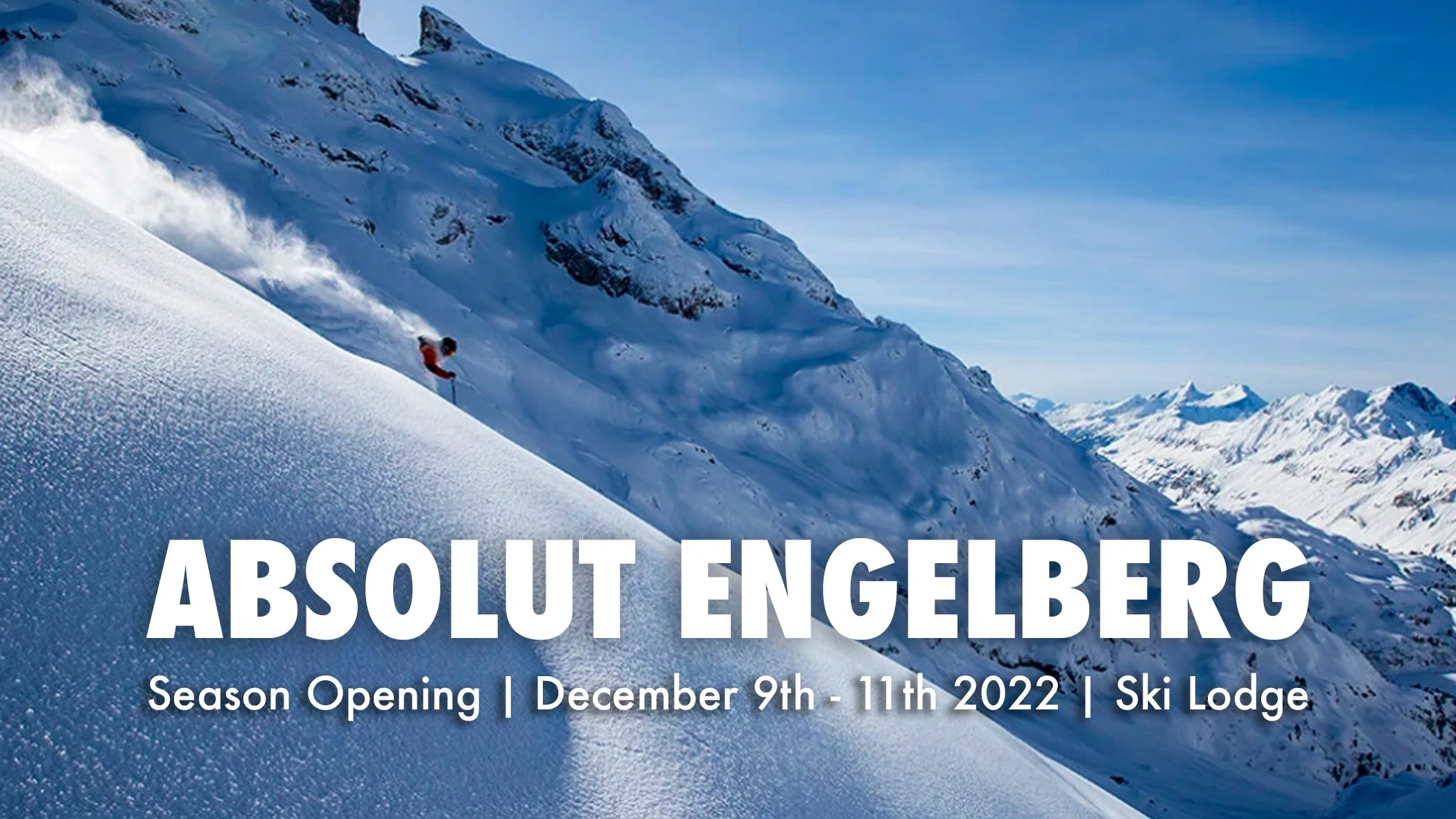 ABSOLUT ENGELBERG - Season Opening 2022