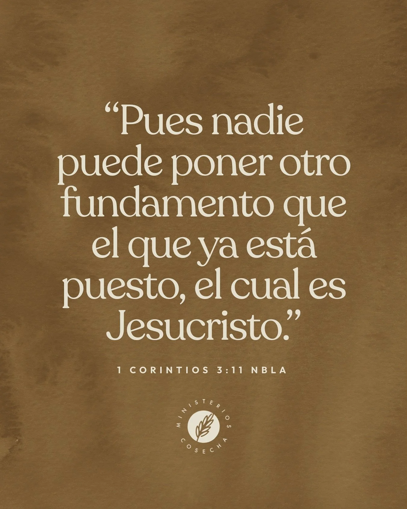 “Pues nadie puede poner otro fundamento que el que ya está puesto, el cual es Jesucristo.”
1 Corintios 3:11 NBLA