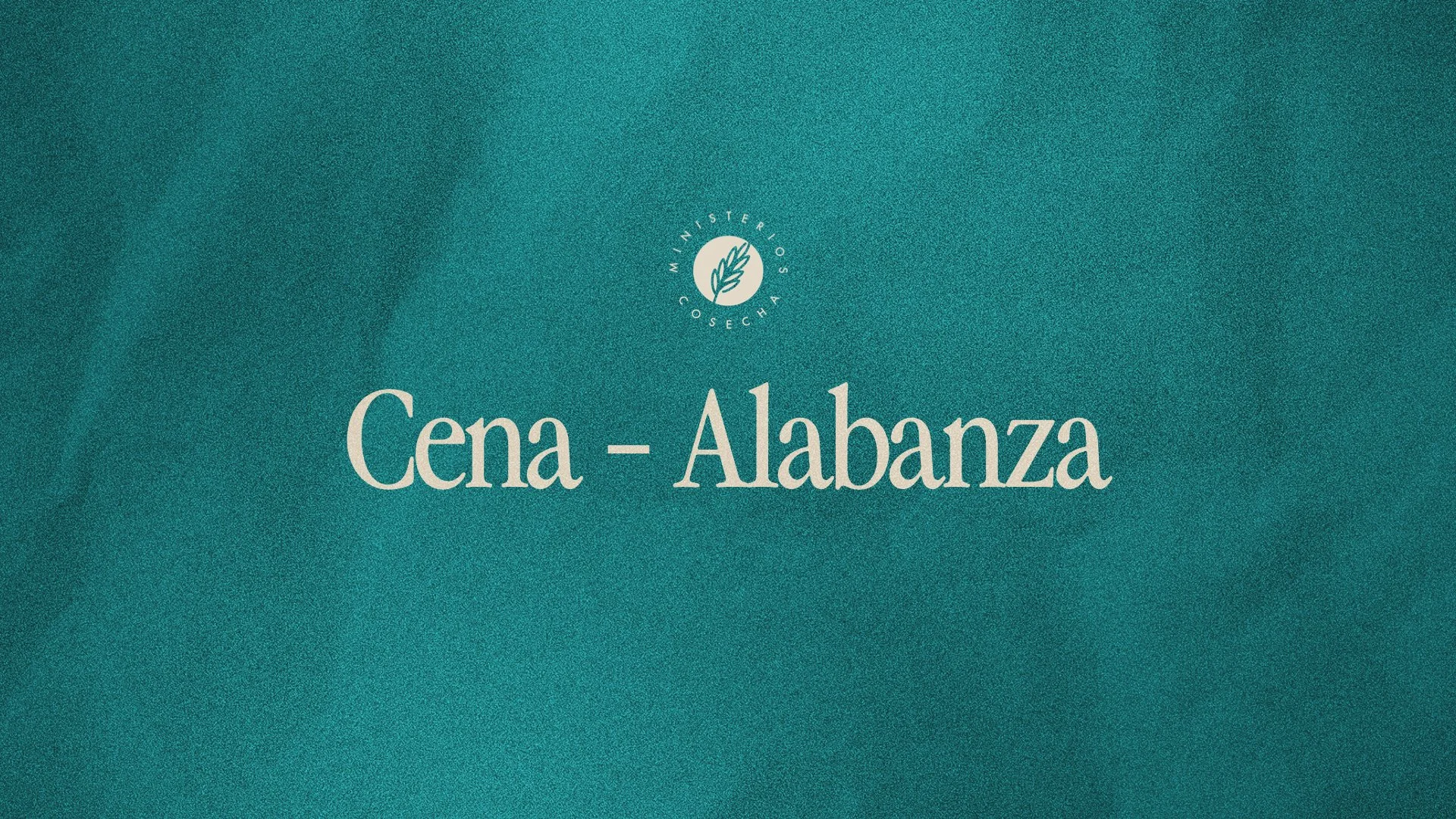 Cena - Alabanza
