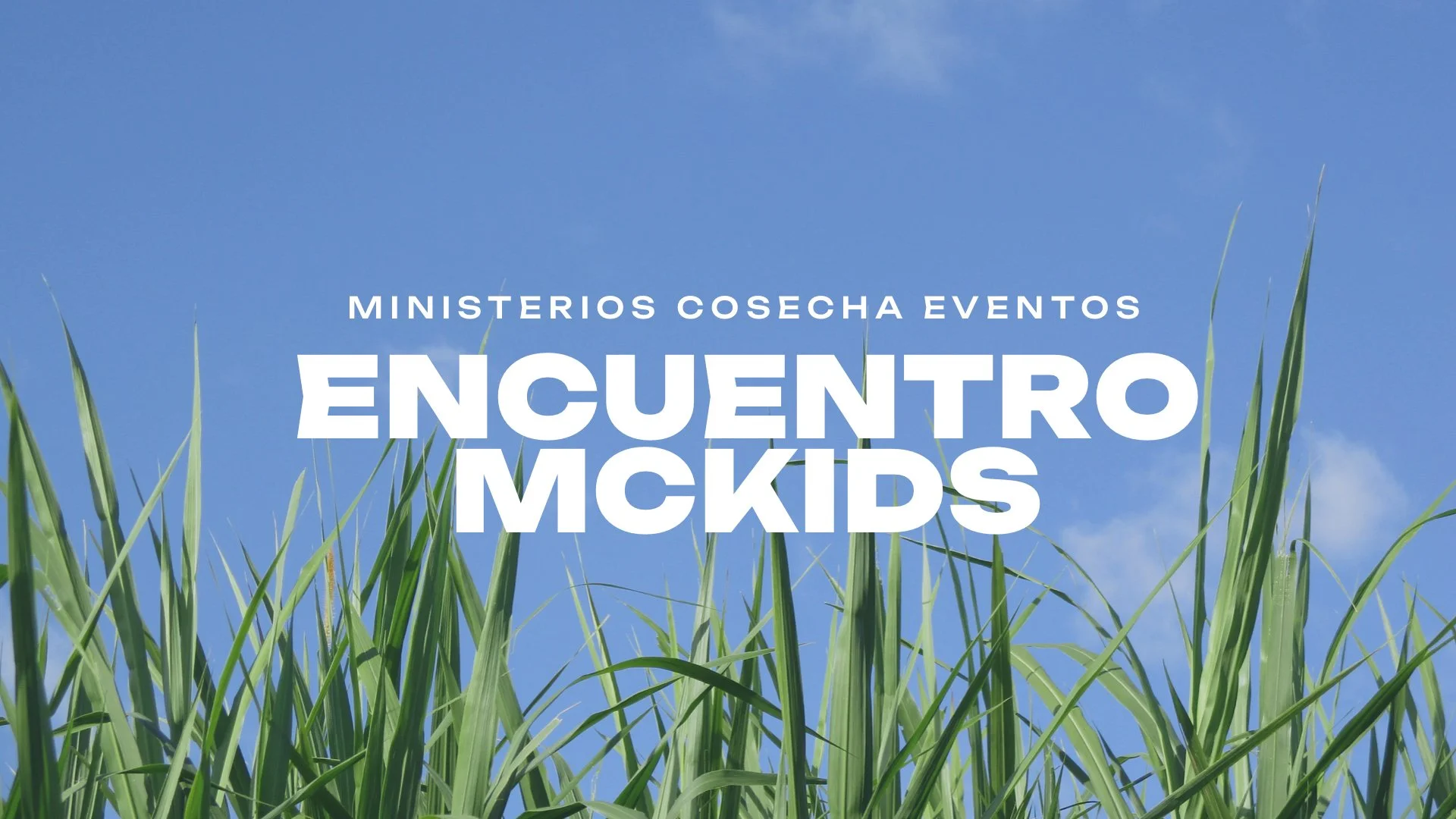 Encuentro - MCKiDS