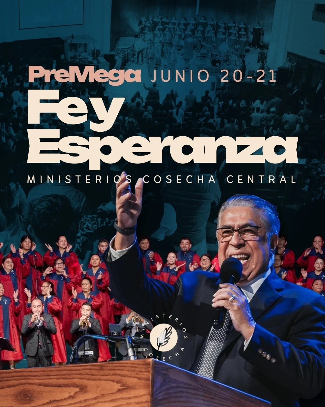 &iexcl;Te invitamos al PreMega &ndash; Fe y Esperanza! Este 20 y 21 de junio en Ministerios Cosecha. 

Te esperamos para compartir juntos con alabanzas y la palabra de Dios. 📖