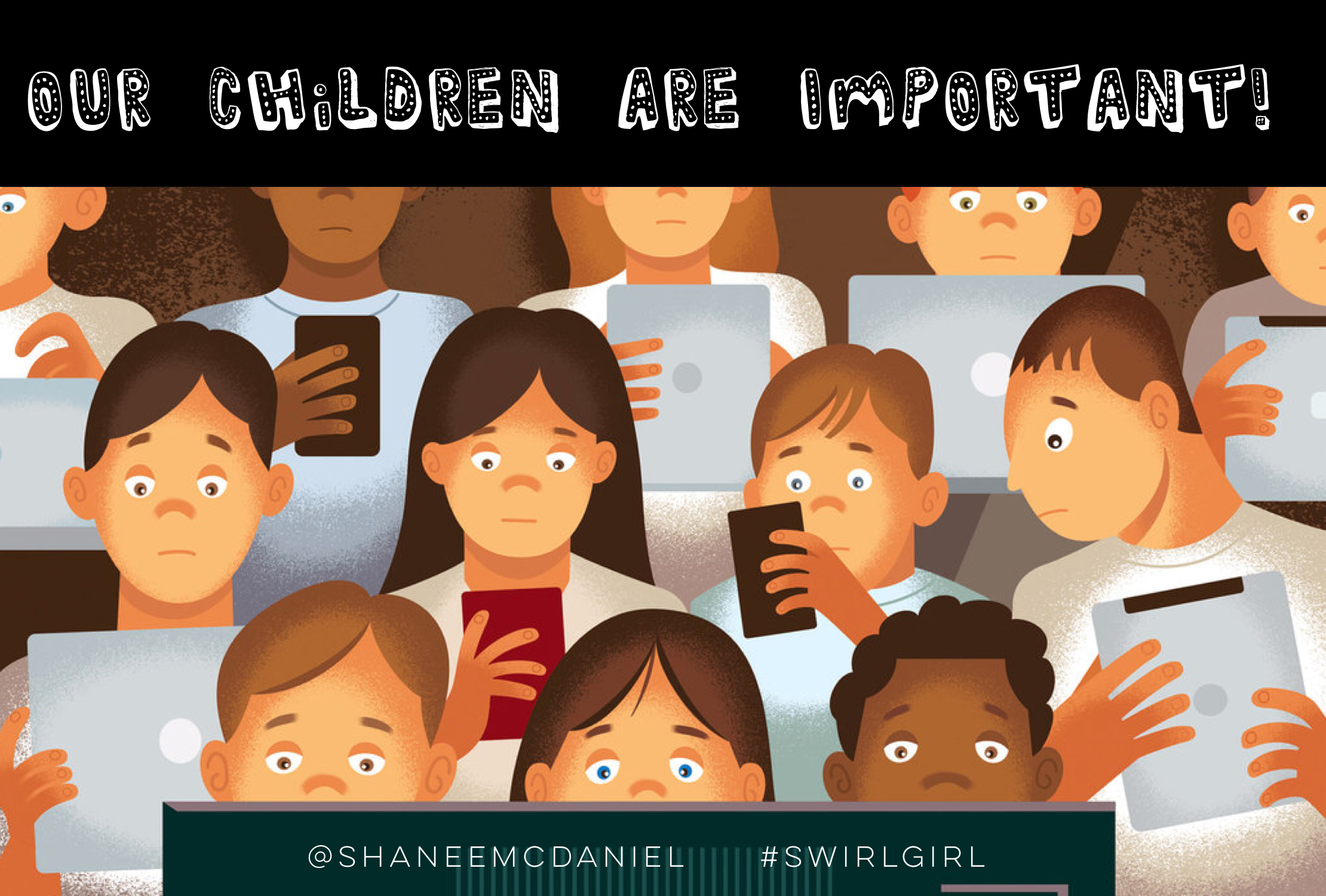 Our Children Are Important! Please read and share!