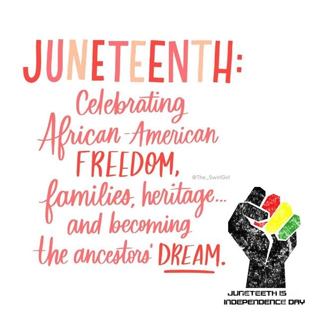 #Juneteenth #Freedom #LetsGetFreeFree #Freeish #HappyJuneteenth #Juneteenth2020 #JuneteenthAtl #SwirlGirl #JuneteenthQuote
🖤✊🏿❤️✊🏾💛✊🏽💚