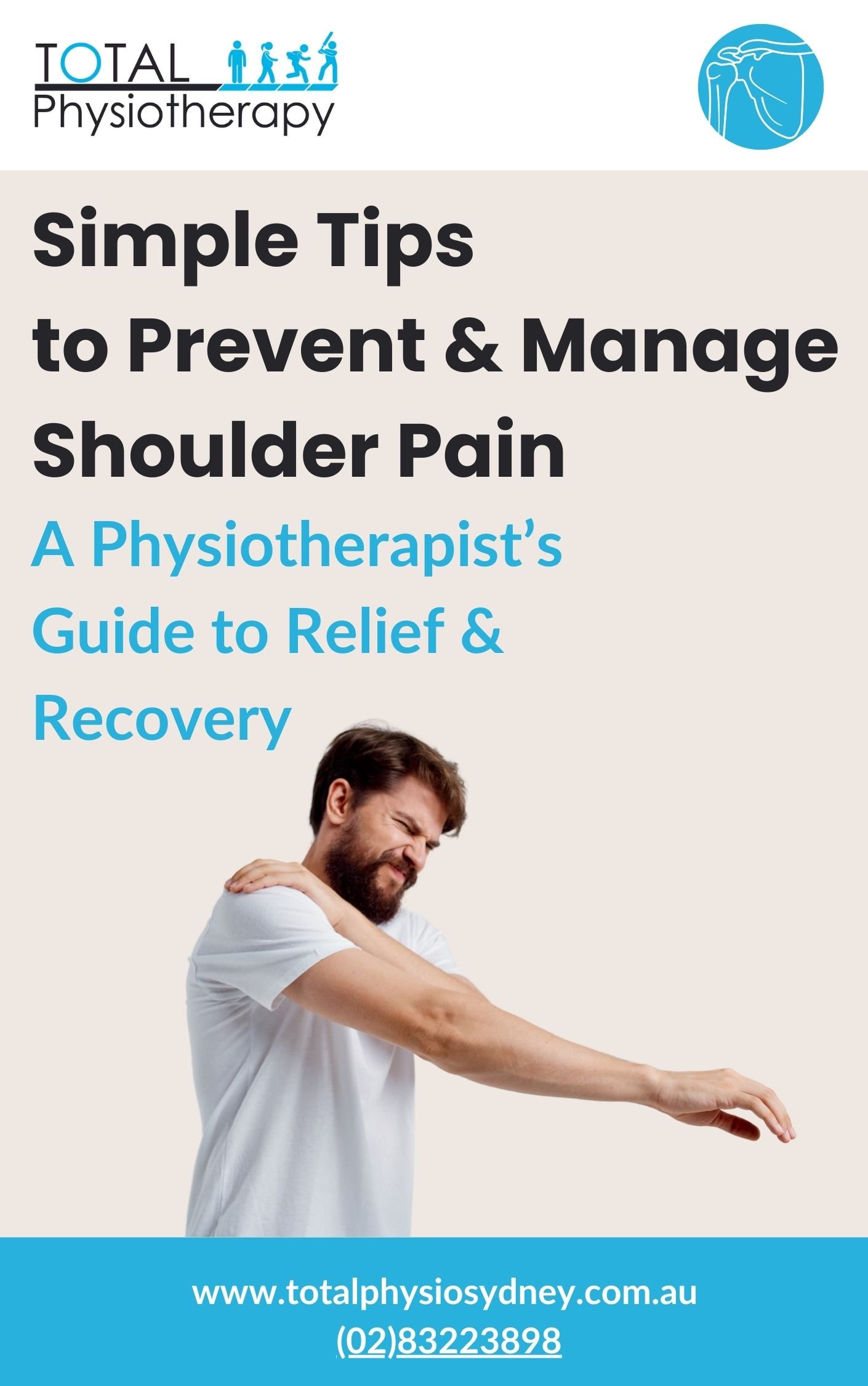 Simple Tips  to Prevent & Manage Shoulder Pain