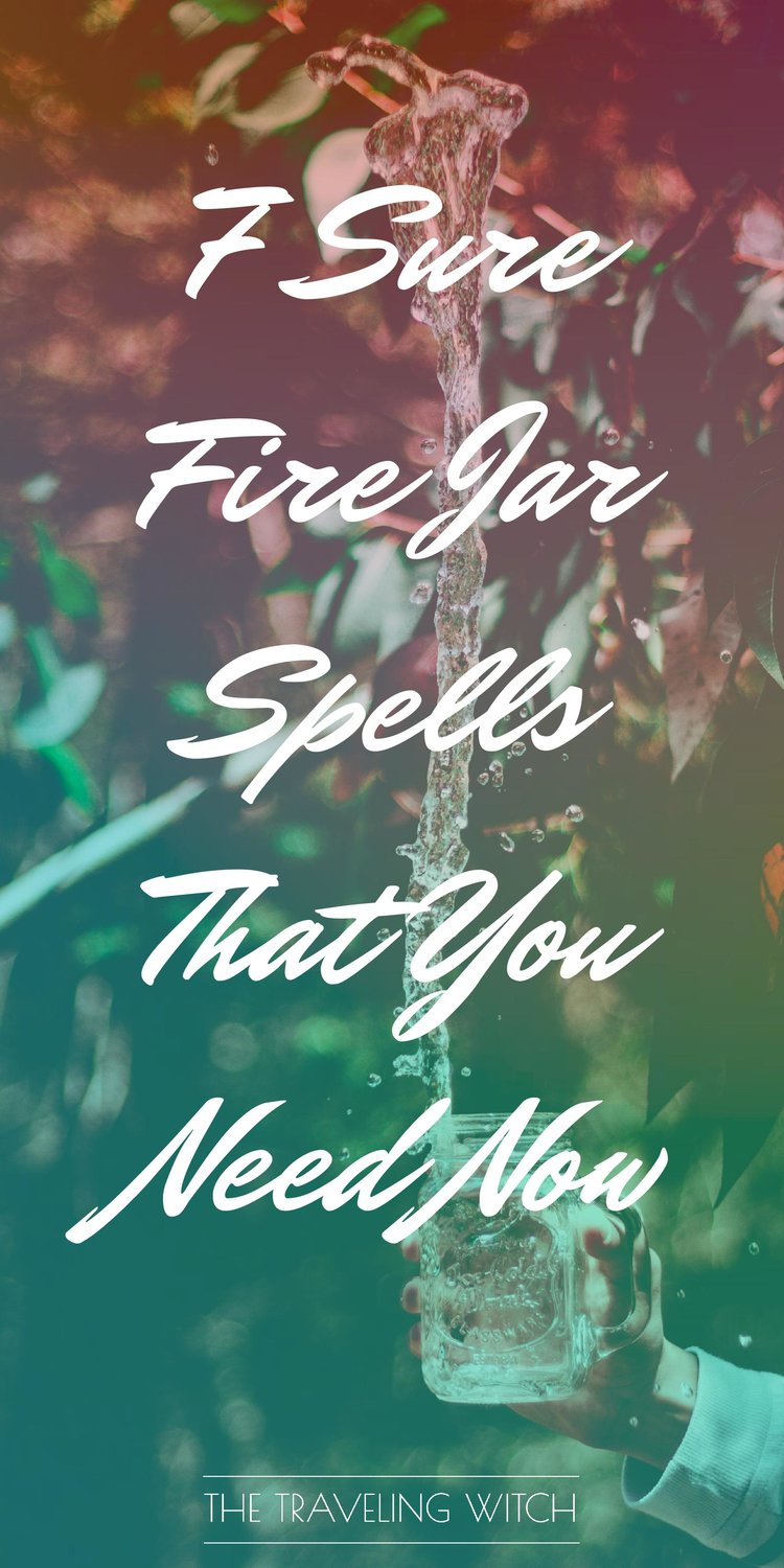 7 Sure Fire Jar Spells That You Need Now // Witchcraft // Magic // The Traveling Witch