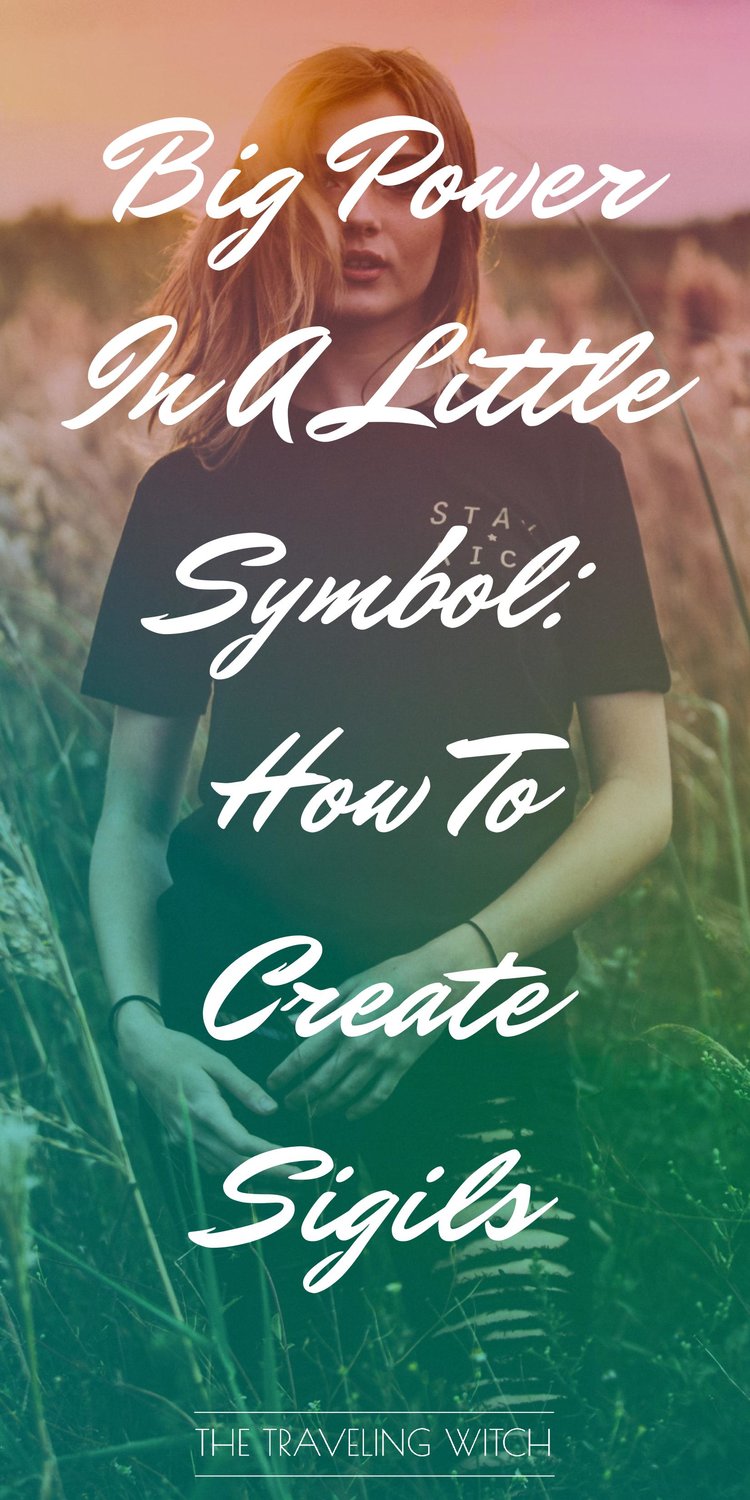 Big Power In A Little Symbol: How To Create Sigils // Magic // Witchcraft // The Traveling Witch