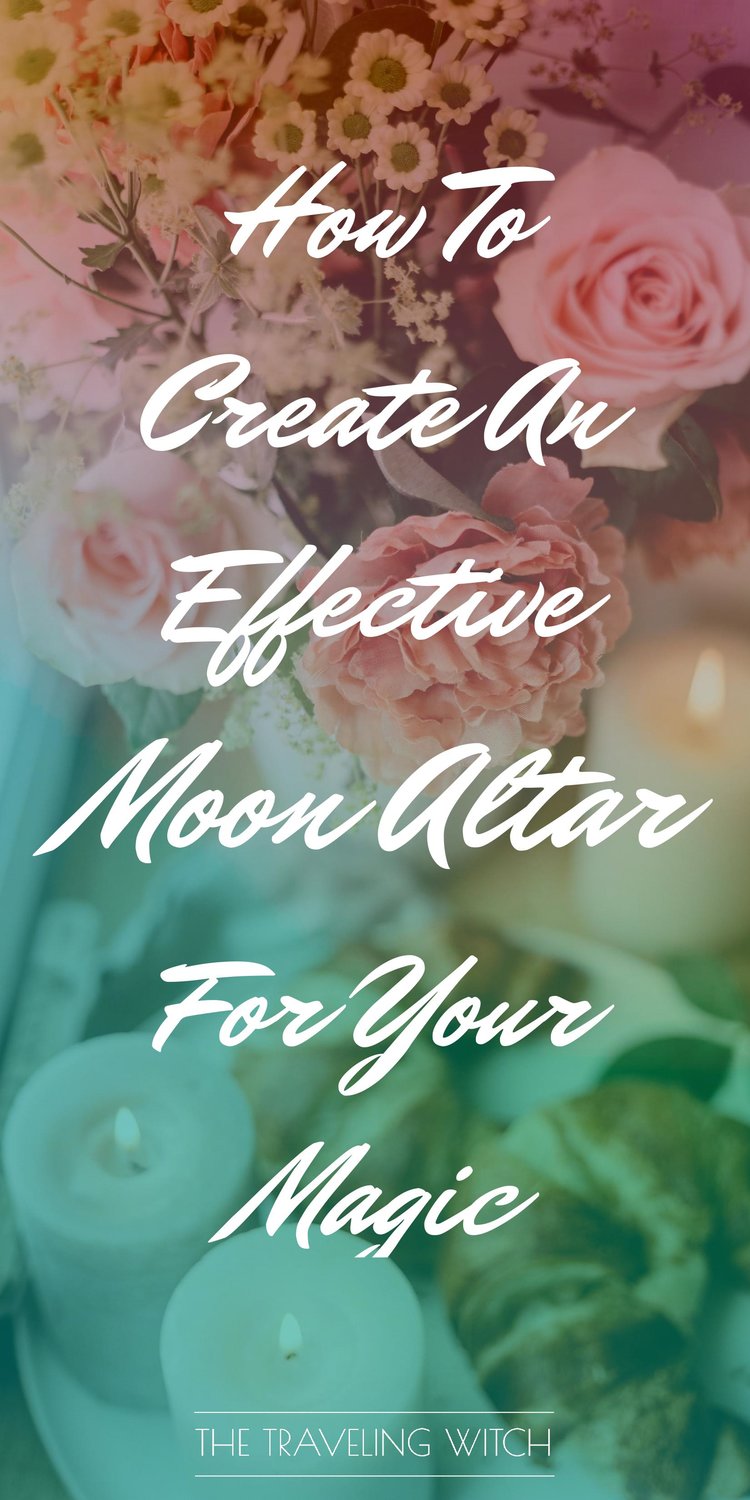 How To Create An Effective Moon Altar For Your Magic by The Traveling Witch #Witchcraft #Magic