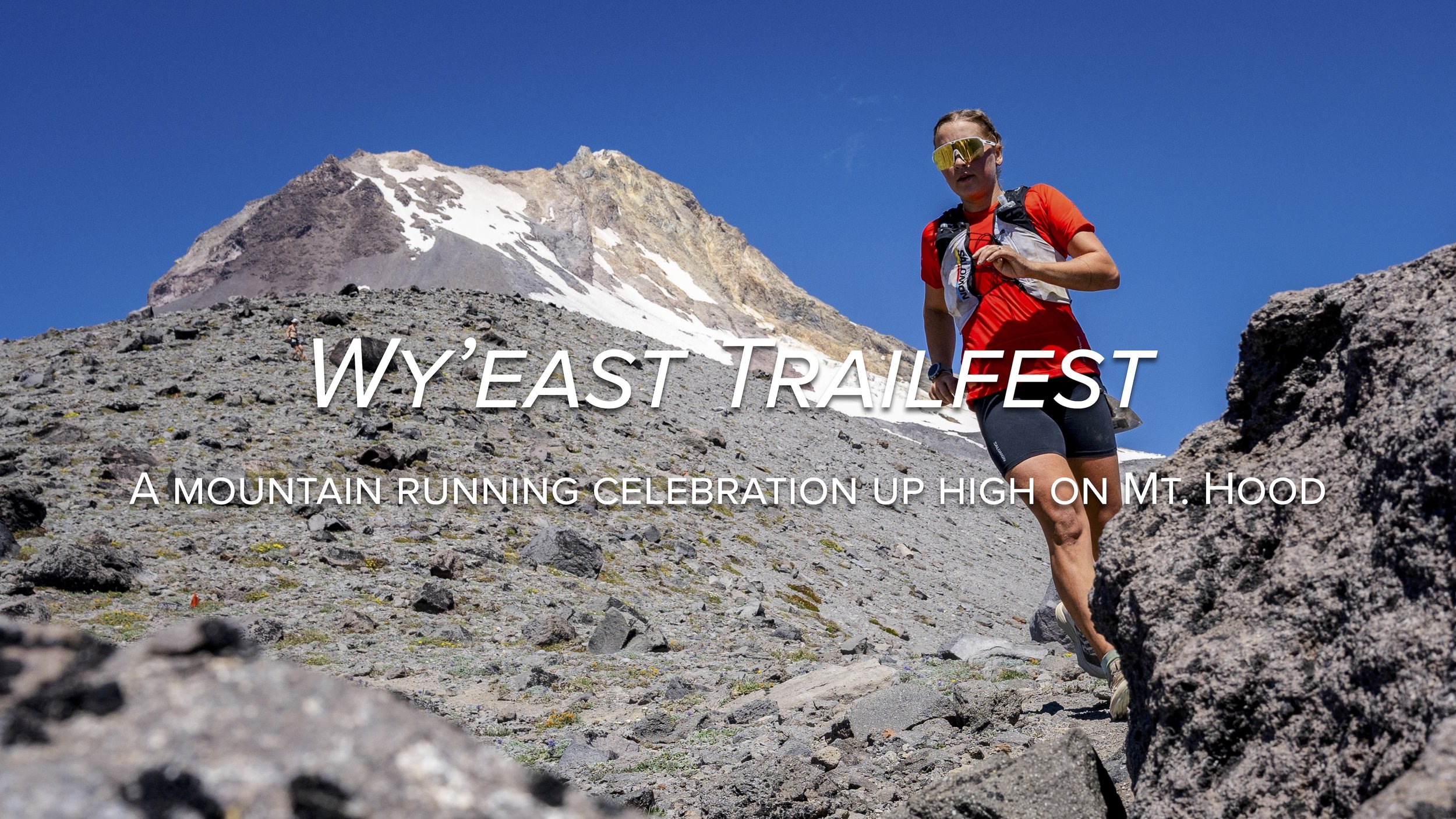 Wy'east Trailfest