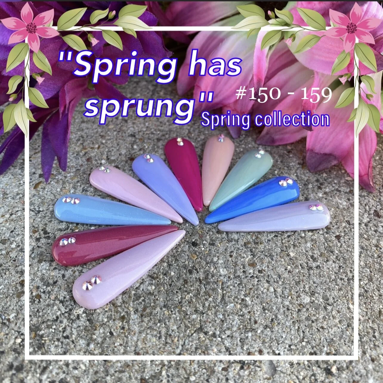 2020 "Spring has Sprung" Spring Collection