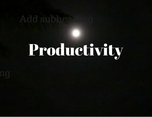 6: Productivity mastery (Time and Focus)
