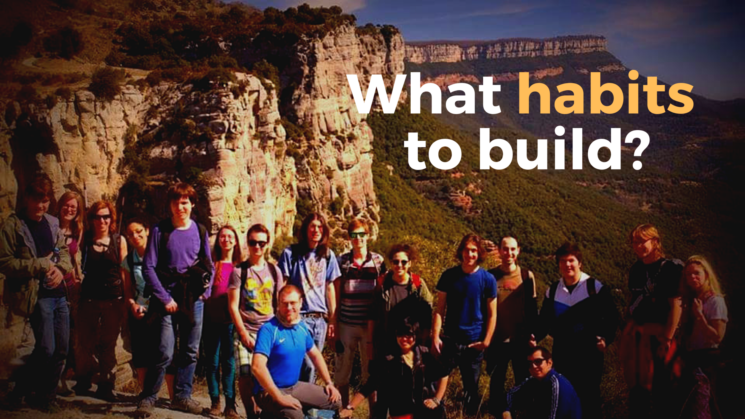 3: Action plan and Habits mastery