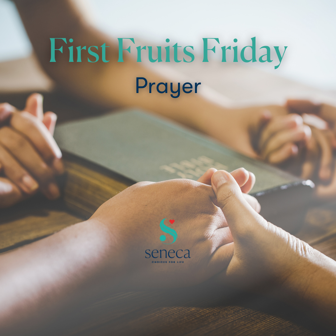 First Fruits Friday - Prayer