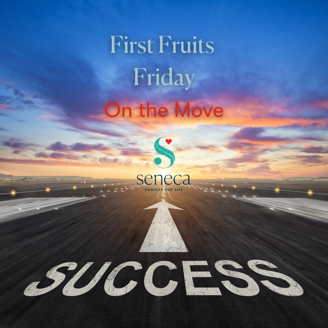First Fruits Friday - On The Move