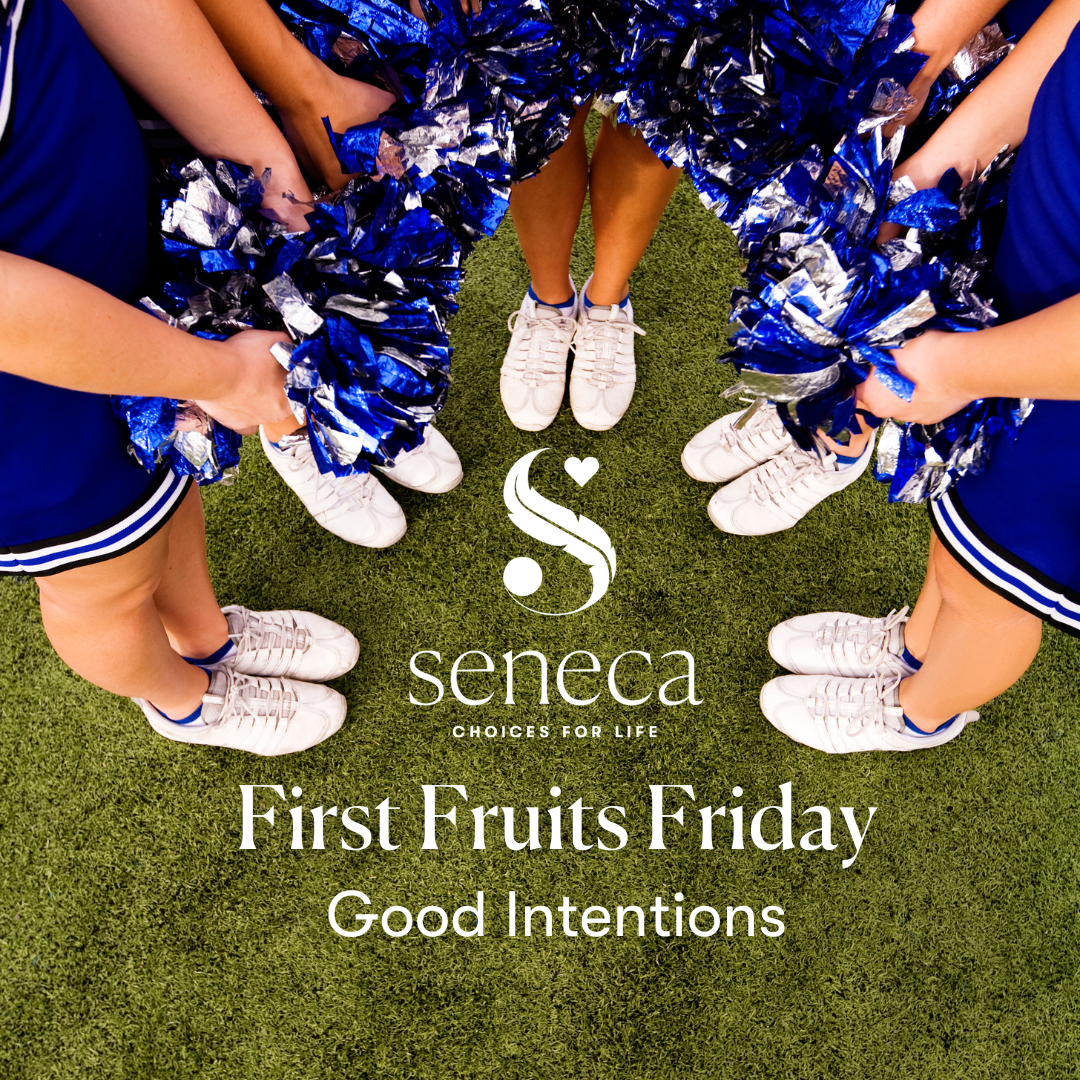 First Fruits Friday - Good Intentions