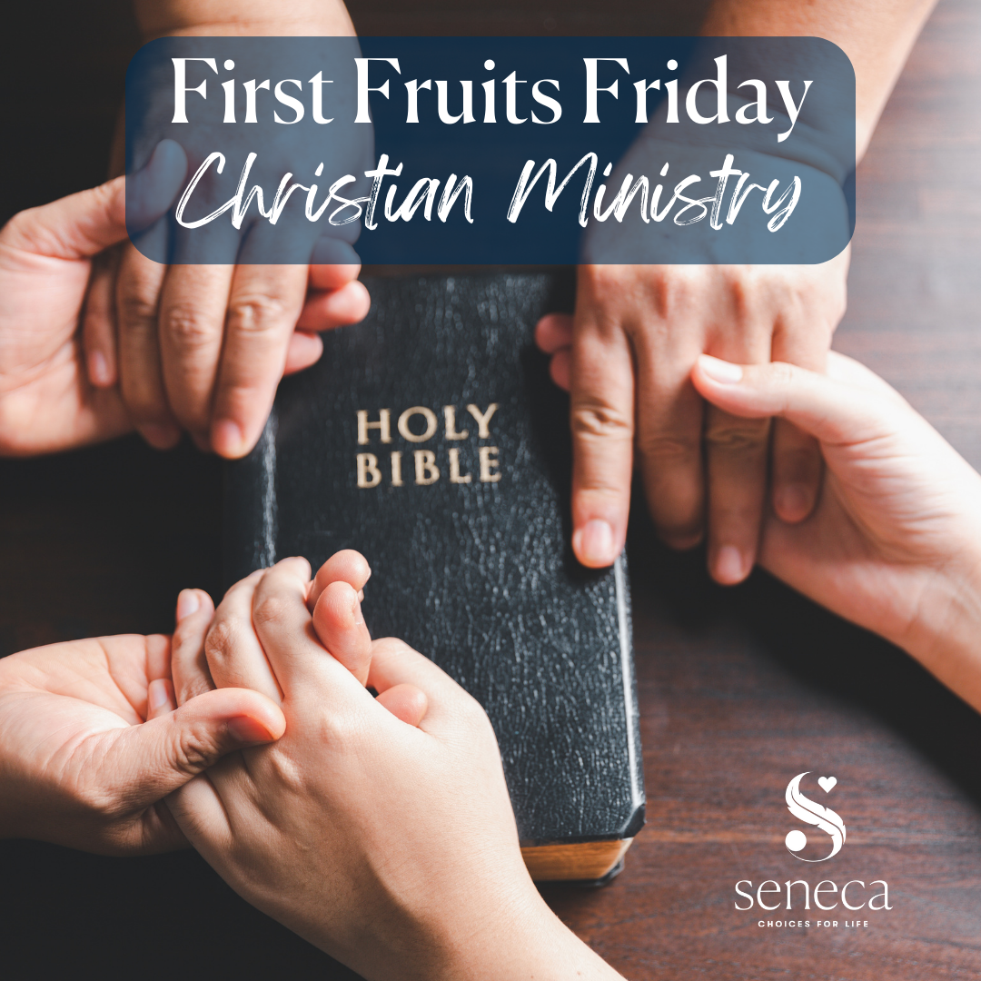 First Fruits Friday - Christian Ministry