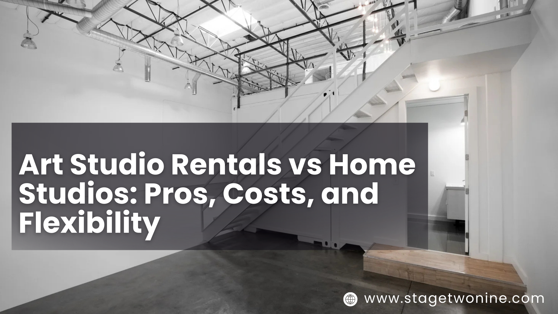 Art Studio Rentals vs Home Studios: Pros, Costs, and Flexibility