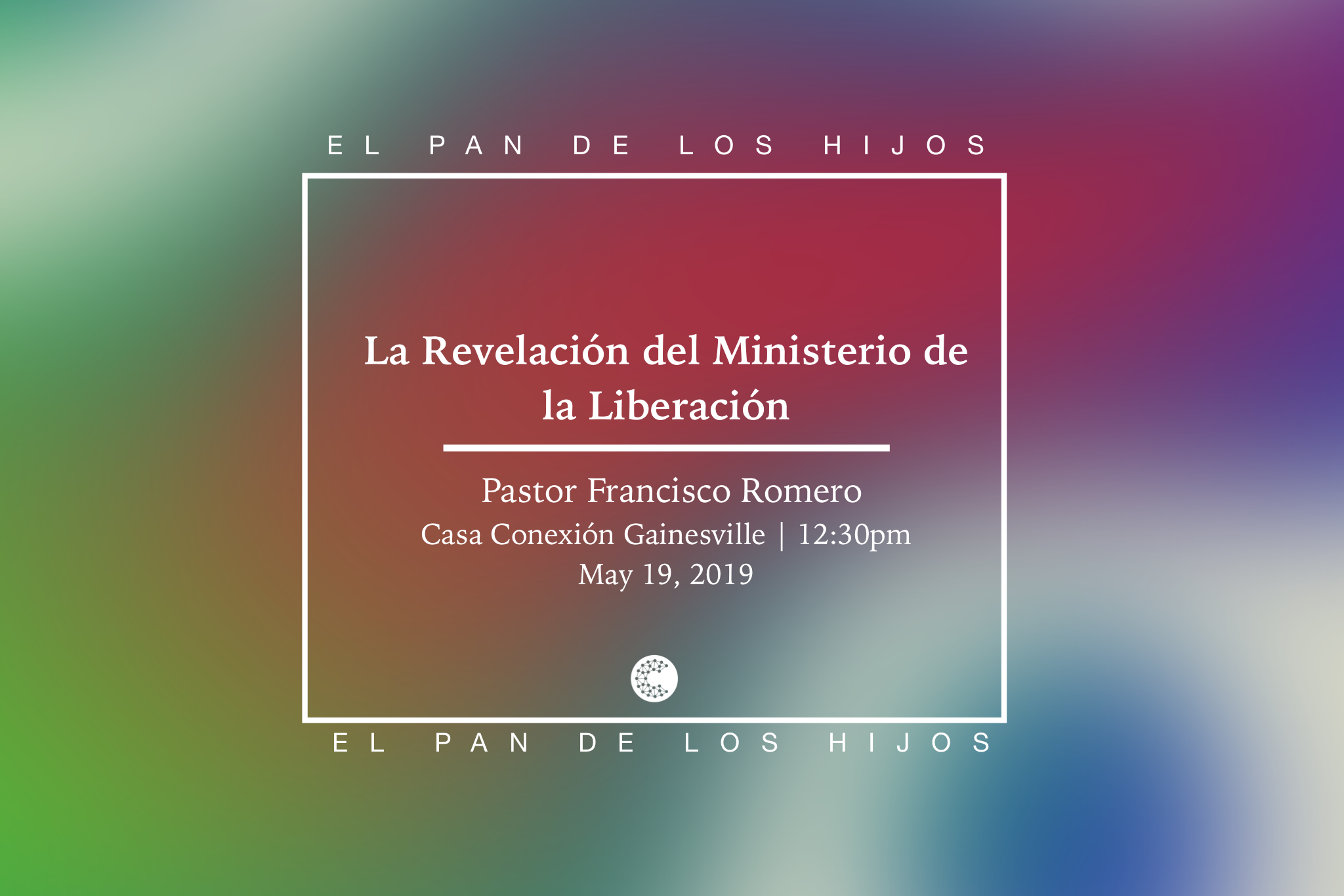 La Revelación Del Ministerio De La Liberación // Pastor Francisco Romero