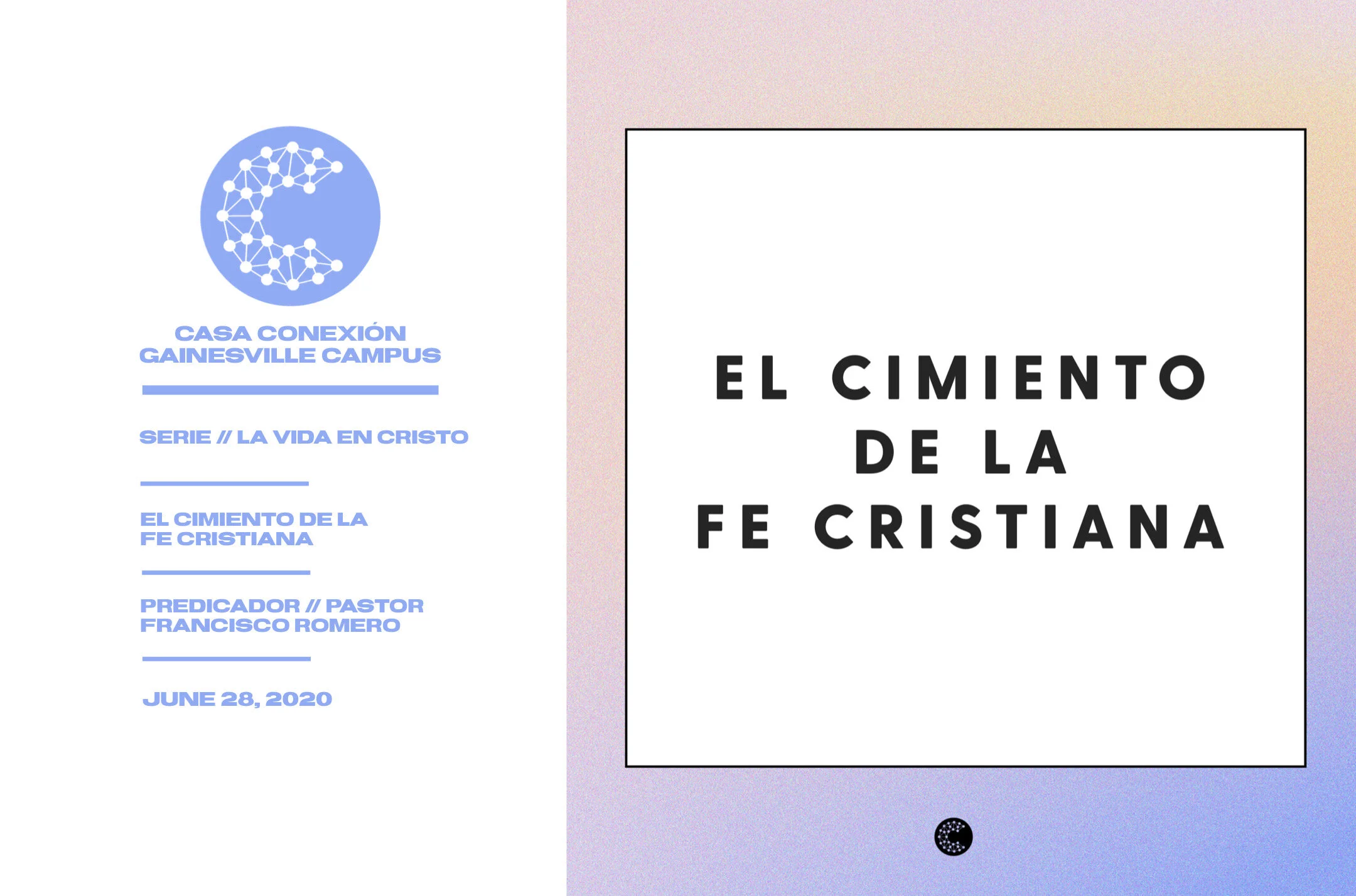 El Cimiento De La Fe Cristiana // Pastor Francisco Romero