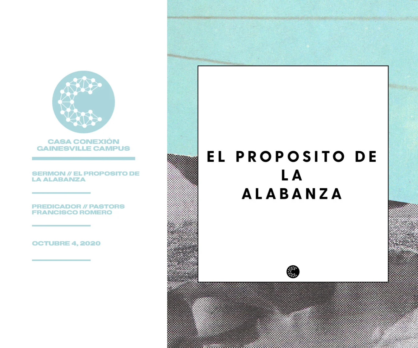 El Proposito De La Alabanza  // Pastor Francisco Romero