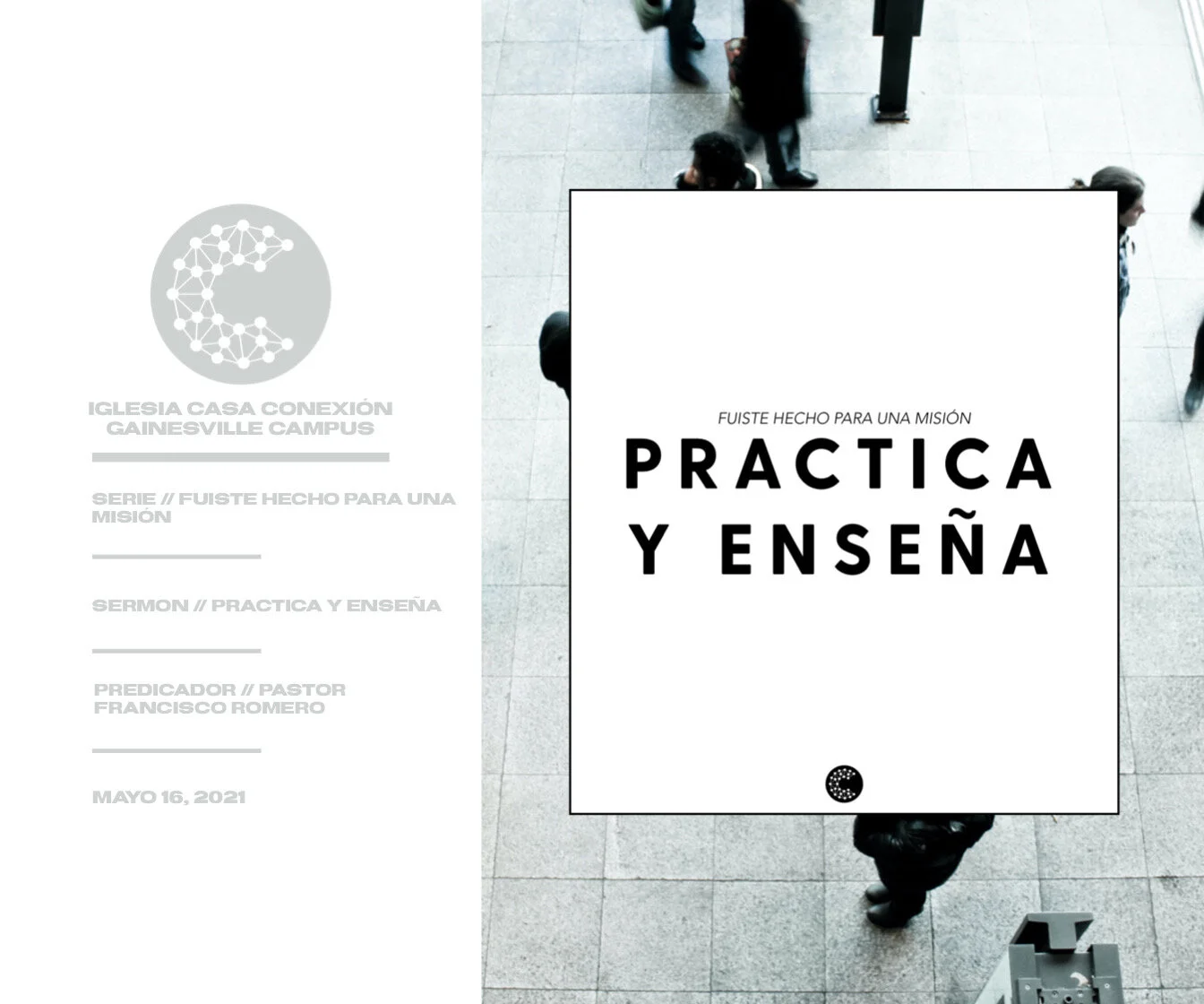 Practica y Enseña // Pastor Francisco Romero