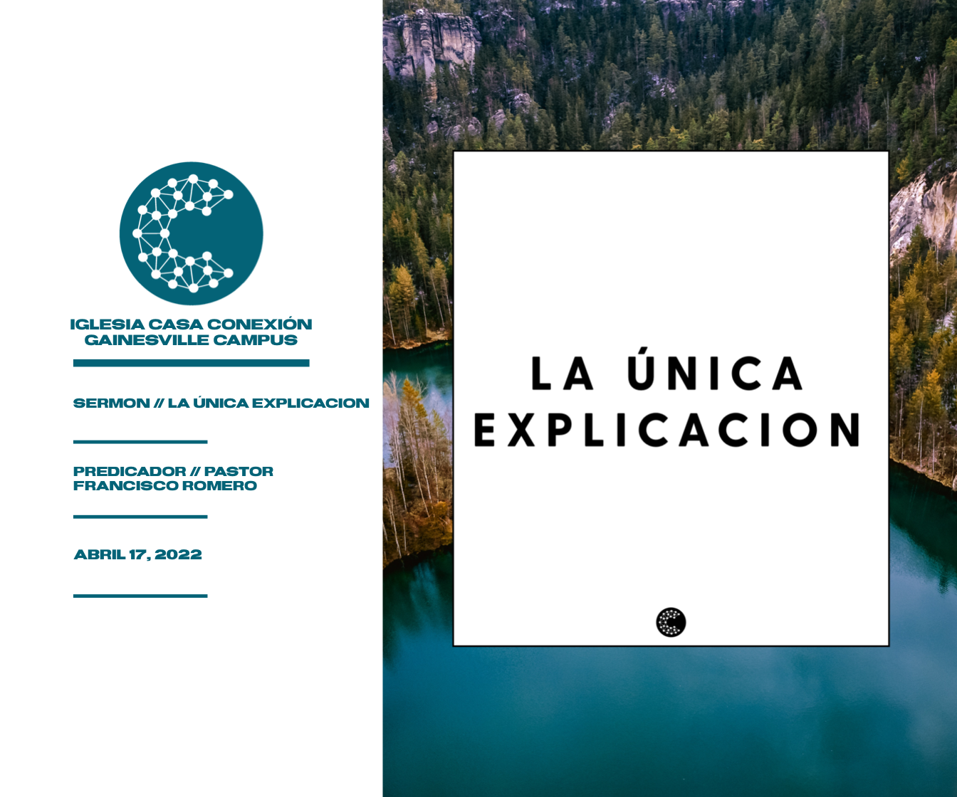 La Unica Explicación // Pastor Francisco Romero