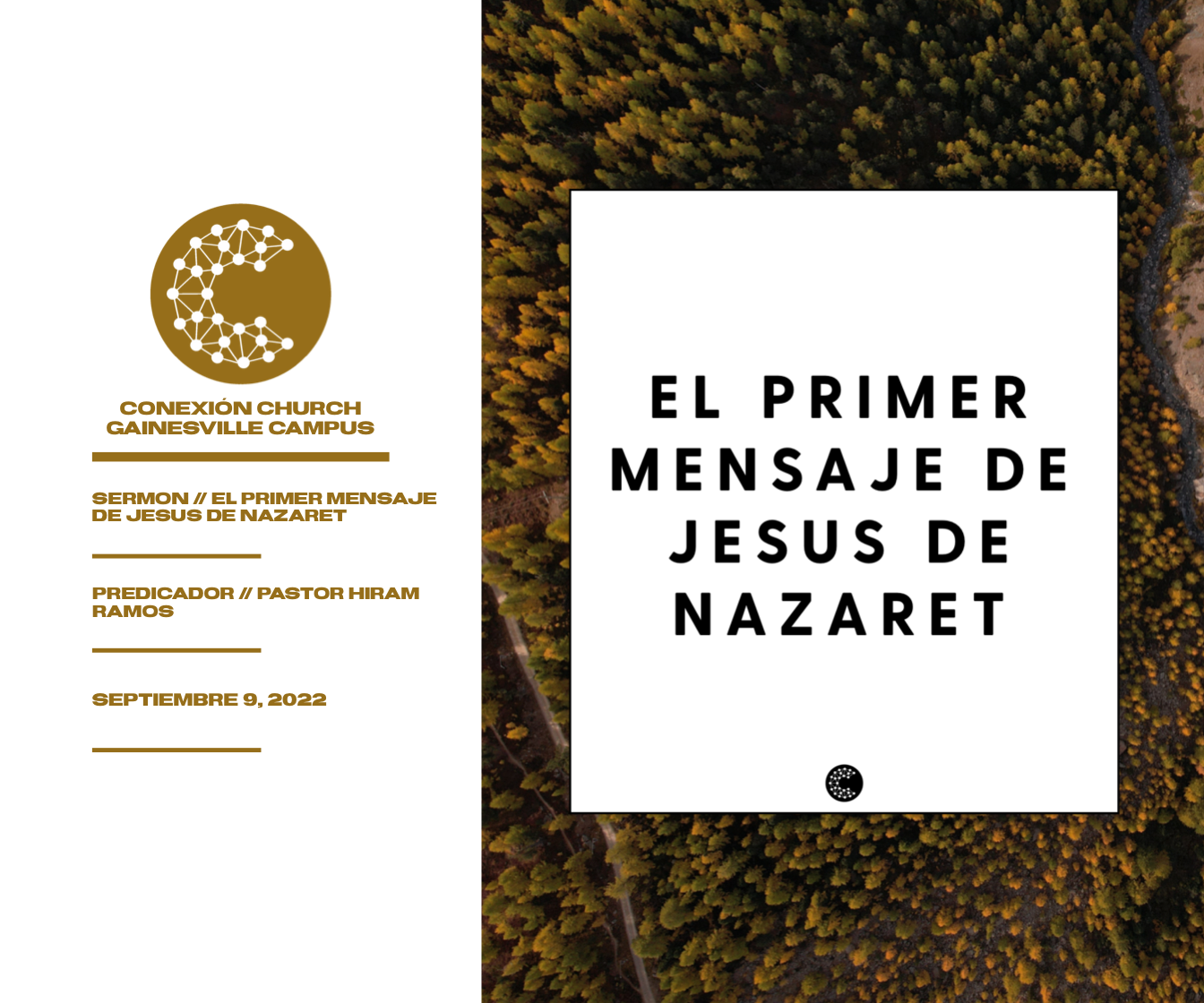 El primer mensaje de Jesus de Nazaret // Pastor Hiram Ramos