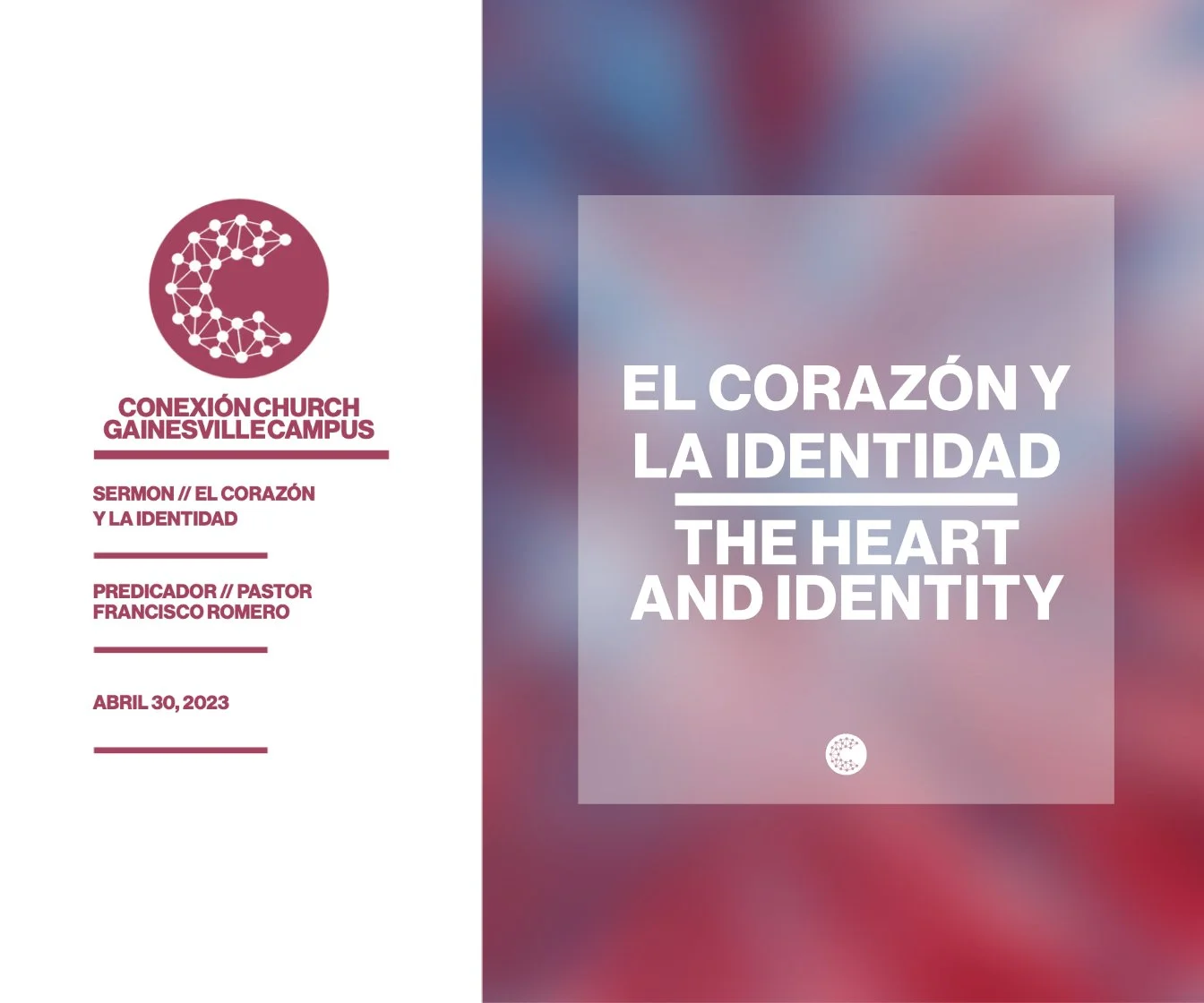 El Corazon Y La Identidad // Pastor Francisco Romero