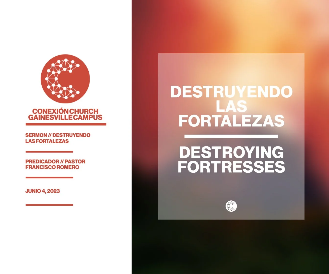 Destruyendo Las Fortalezas // Pastor Francisco Romero