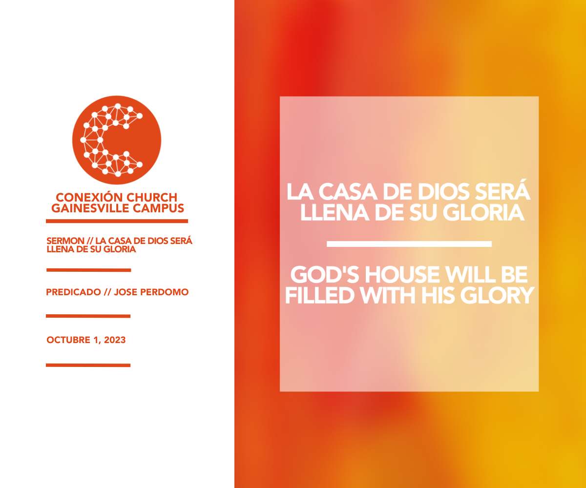 La Casa De Dios Será Llena De Su Gloria // Jose Perdomo