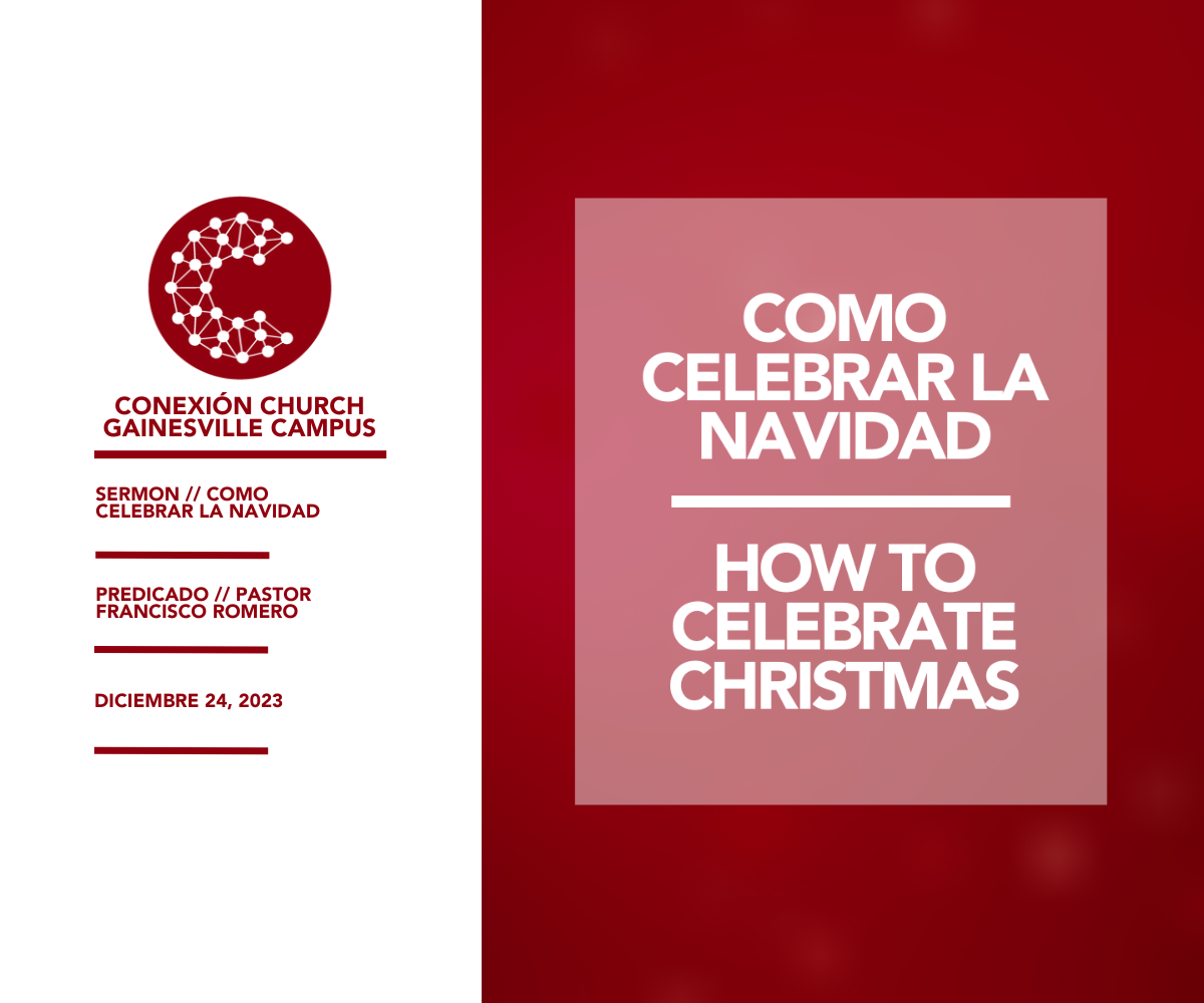Como Celebrar La Navidad // Pastor Francisco Romero