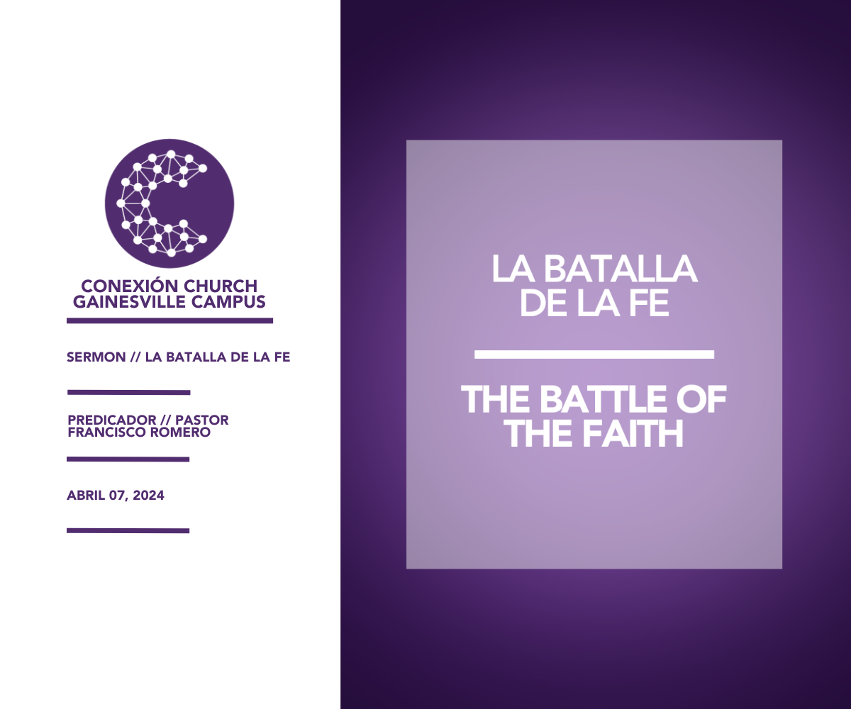 La Batalla De La Fe // Pastor Francisco Romero