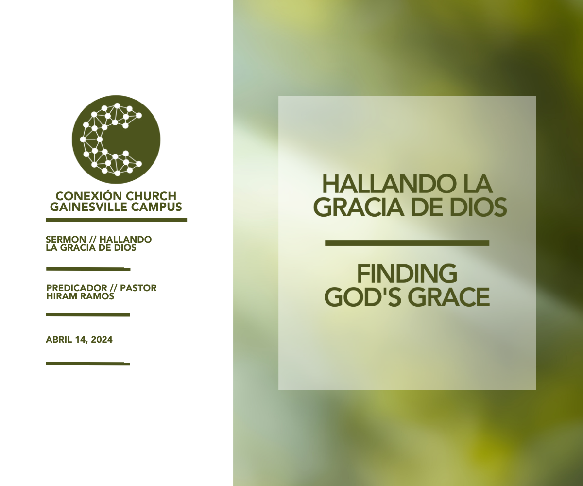 Hallando La Gracia De Dios // Pastor Hiram Ramos