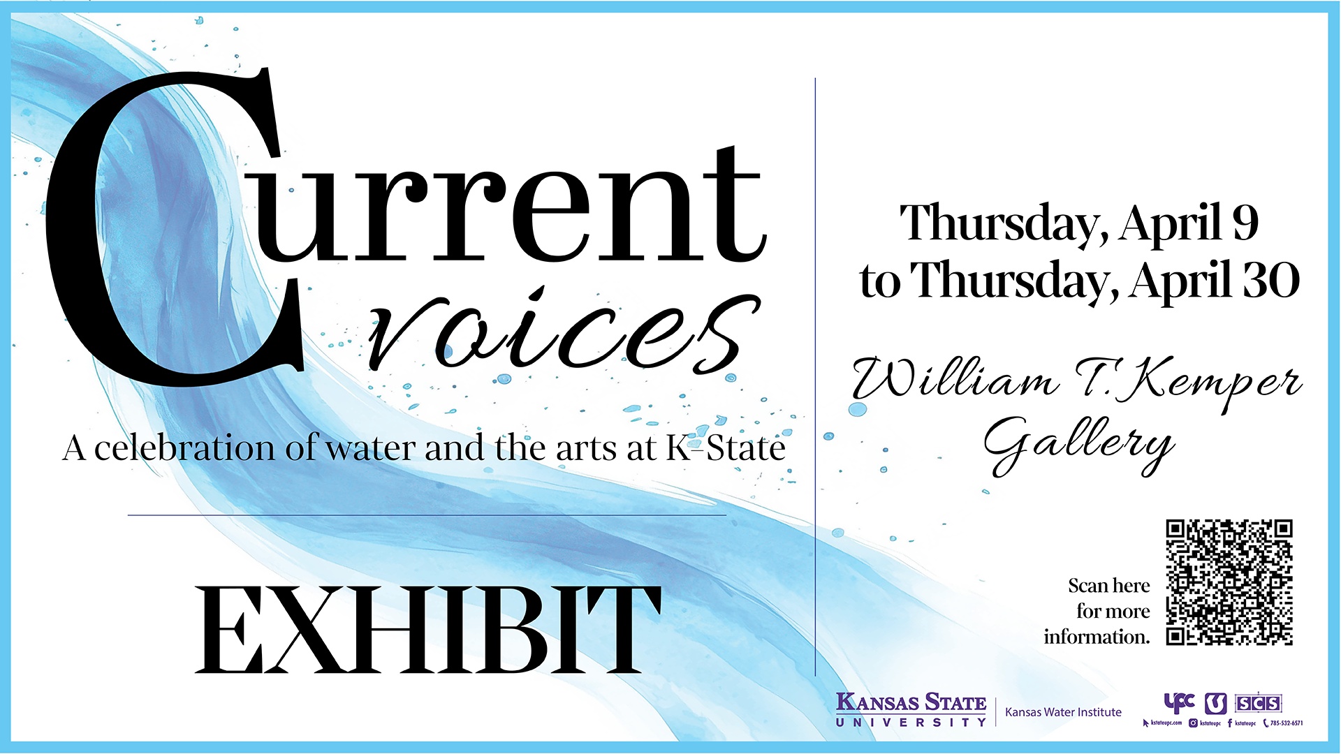 Current Voices: A Celebration of Water and the Arts at K-State Exhibit