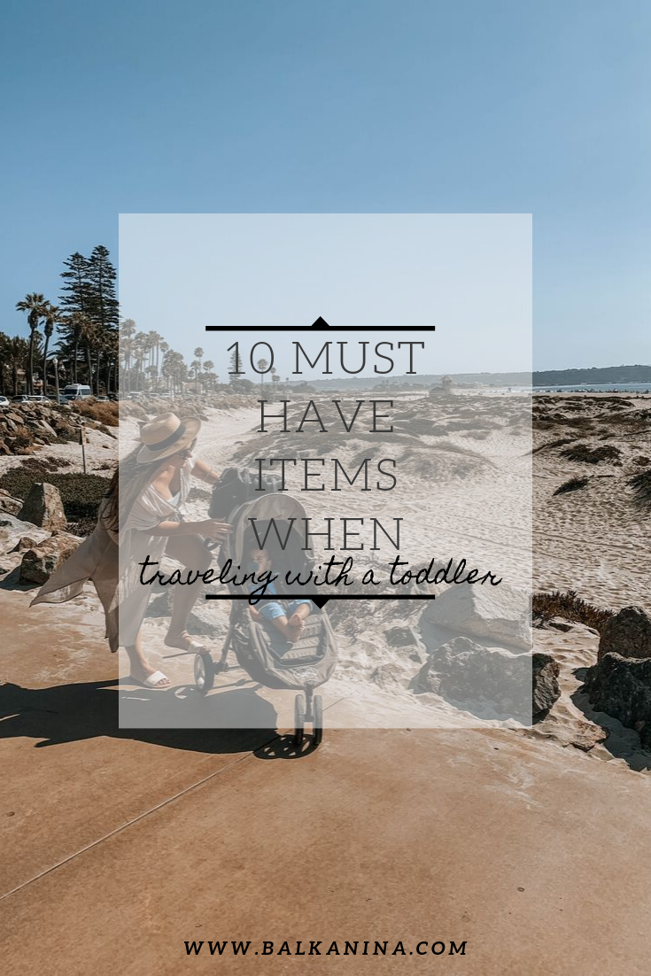 10 Items you need when traveling with a toddler