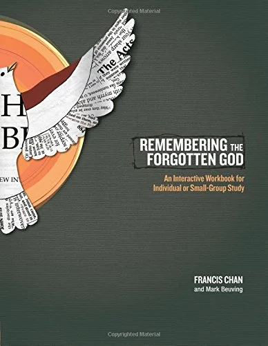 FORGOTTEN GOD: Reversing our tragic neglect of the Holy Spirit by Francis Chan