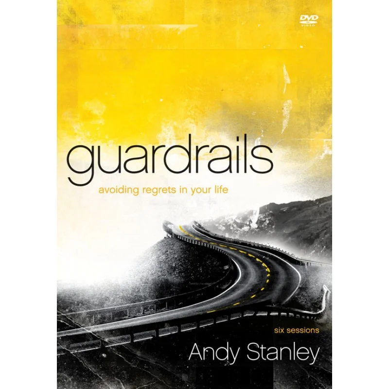 Guardrails by Andy Stanley