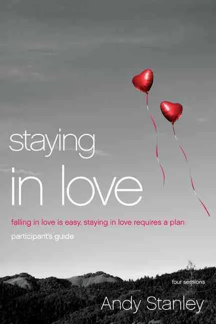 Staying in Love by Andy Stanley