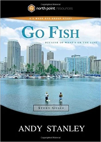 Go Fish by Andy Stanley