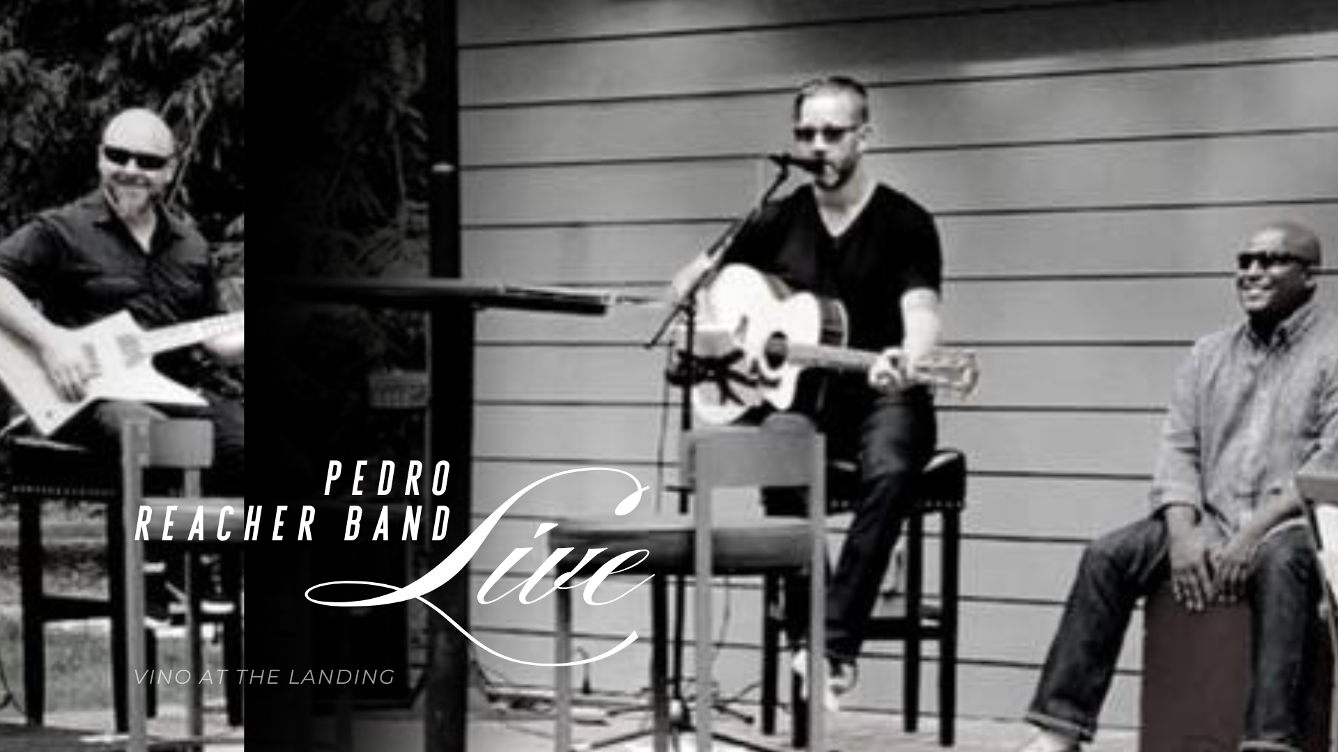 Live Music by The Pedro Reacher Band