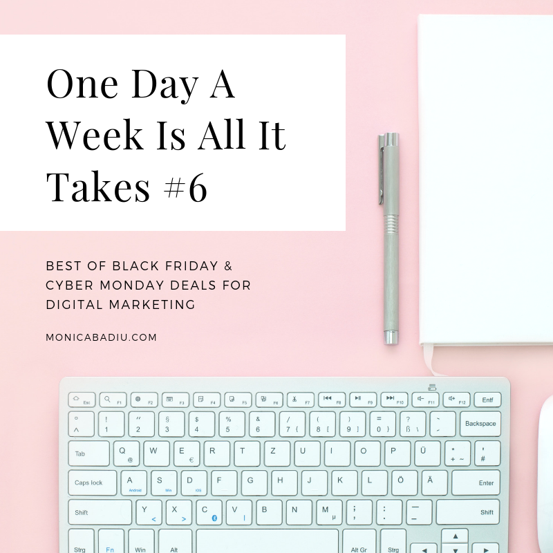 Best Of Black Friday & Cyber Monday Deals For Digital Marketing - See more at www.monicabadiu.com