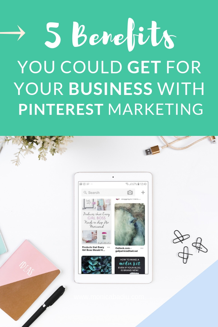 5 Benefits You Could Get for your Business through Pinterest Marketing
