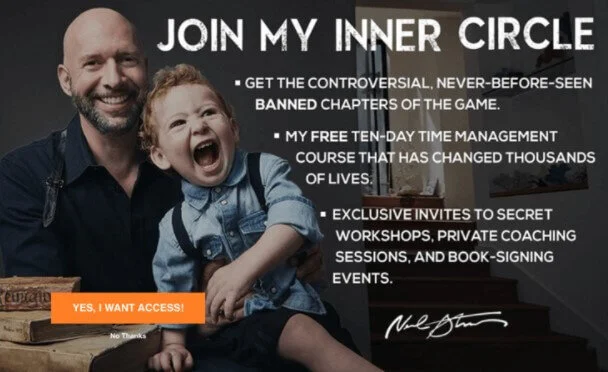 Neil Strauss uses this exit popup to promote his membership, it increased increased conversions by 125% (via Optinmonster)
