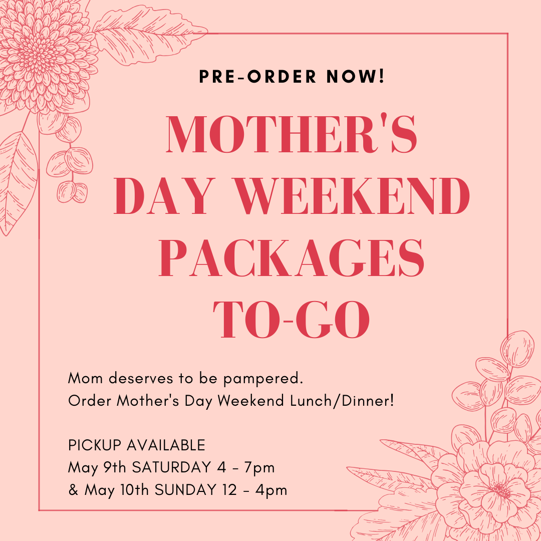 Mother's Day Pre-order Dinners Now Available