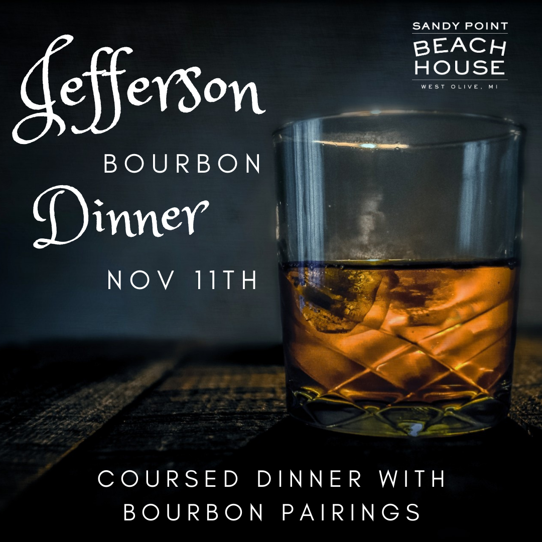 Jefferson Bourbon Dinner