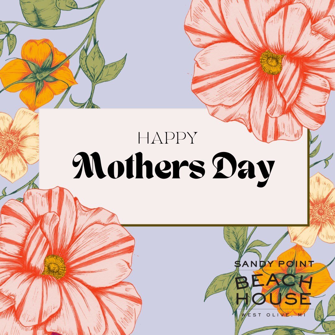 🌞 Happy Mother's Day! 🌞

Today, we raise a toast to all the incredible mothers who brighten our lives with their love, strength, and endless support. At Sandy Point Beach House, we honor the extraordinary women who have shaped our lives and made a 